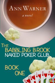 The Babbling Brook Naked Poker Club, Book 1